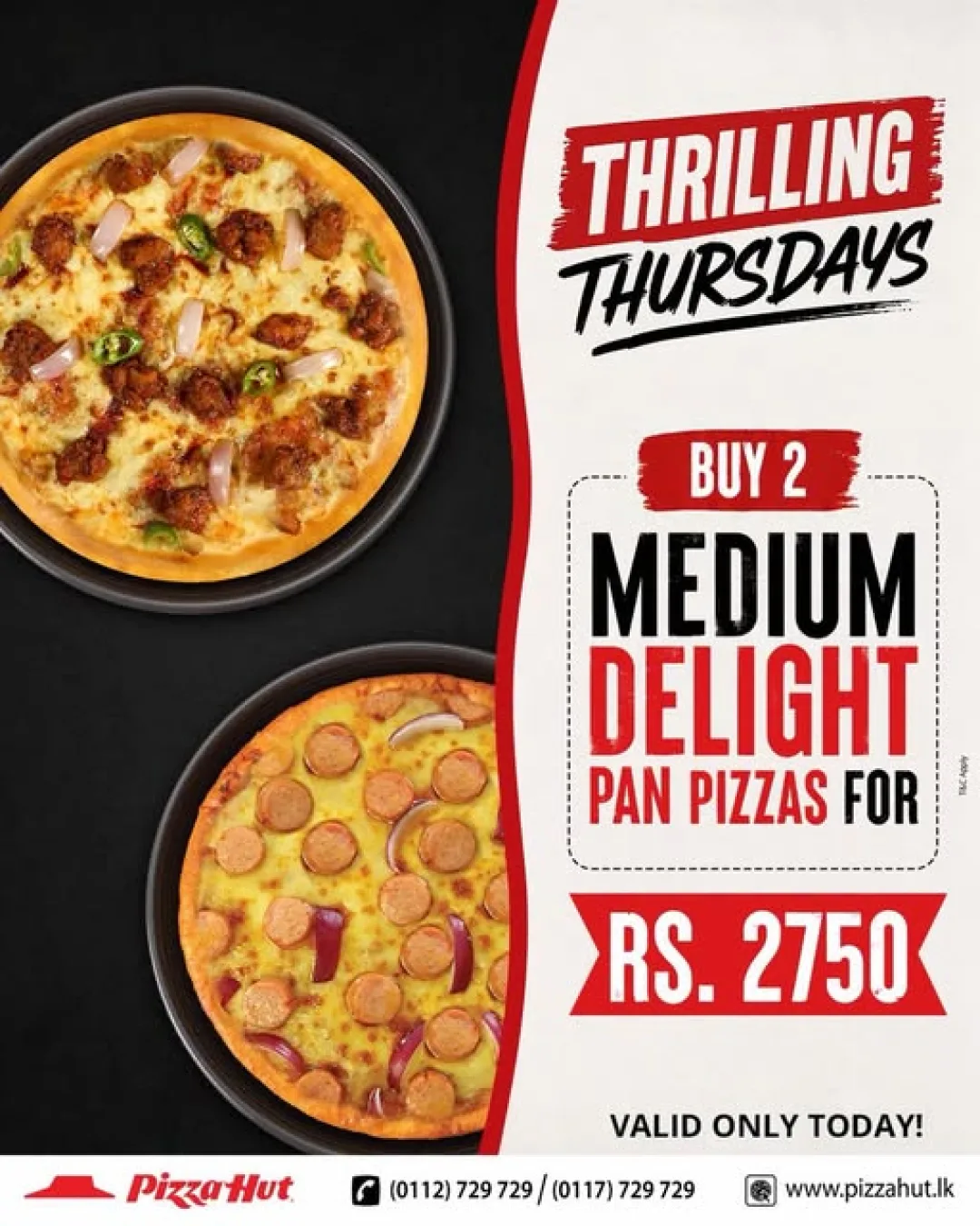 Buy 2 Medium Delight Pan Pizzas Thrilling Thursday Offer at Pizza Hut